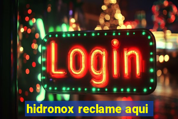 hidronox reclame aqui